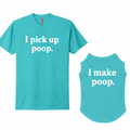 I Pick Up Poop!