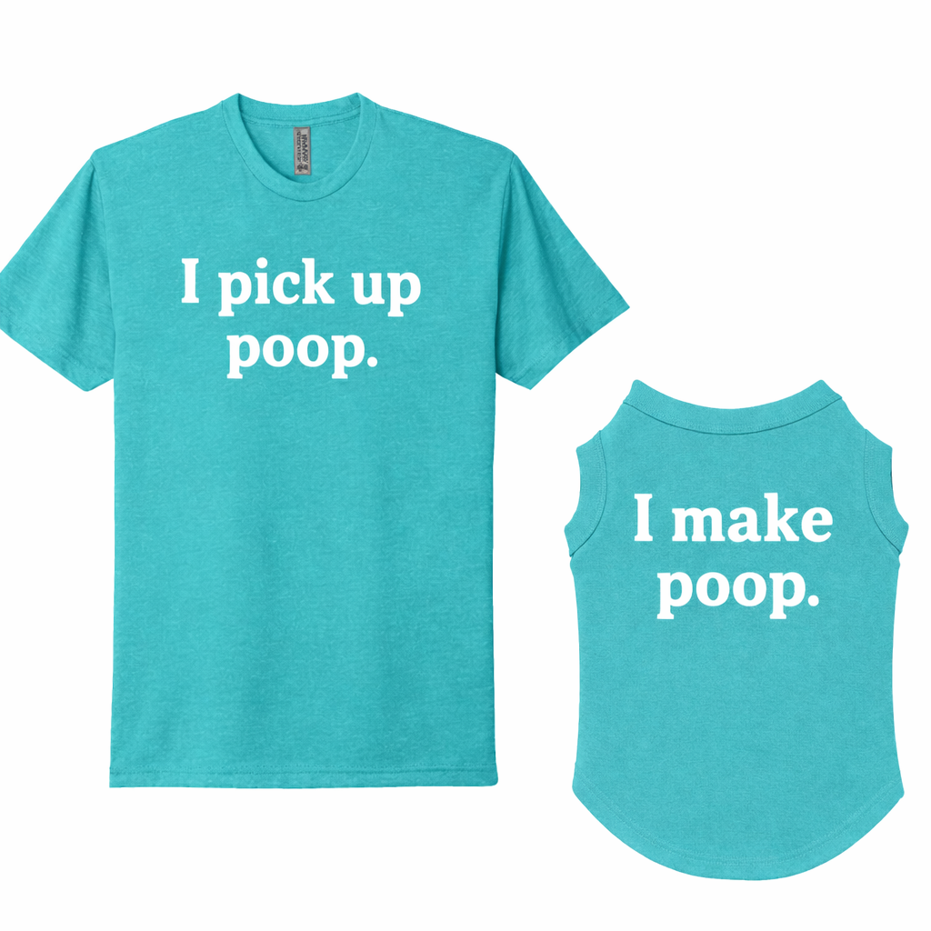 I Pick Up Poop!