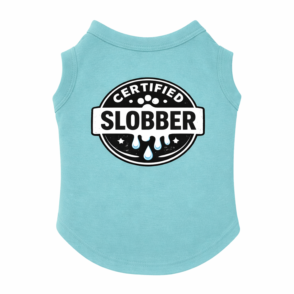 Certified Slobber